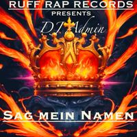 DJ Admin - Sag Mein Namen (Explicit)