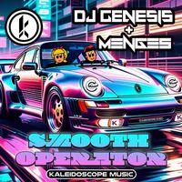 Menges, DJ Genesis - Smooth Operator