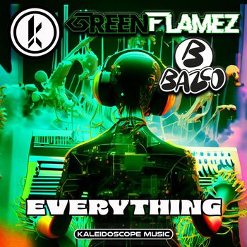 Greenflamez, Bazco - Everything