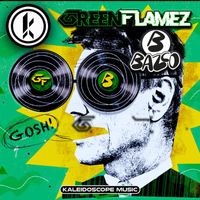 Greenflamez, Bazco - Gosh!