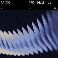 M.O.B - Valhalla