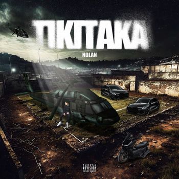 Nolan - TIKI TAKA (Explicit)
