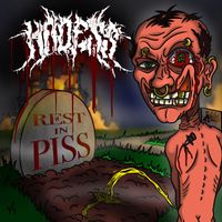 Hadess - REST IN PISS (Explicit)