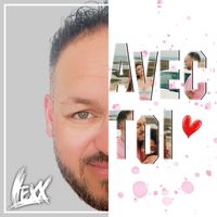 Lexx - Avec toi