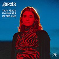 Birds - True Peace Found Her in the End