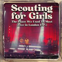 Scouting For Girls - The Place We Used to Meet (Live in London)