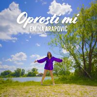 Emina Arapović - Oprosti mi