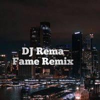 Gianina - DJ Rema Fame Remix (Explicit)