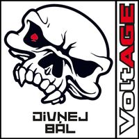 Voltage - Divnej Bál