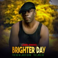 Jamie Sparks - Brighter Day (Reggaeton Remix)