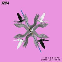 Moss & Enfasi - Como Lo Mueve