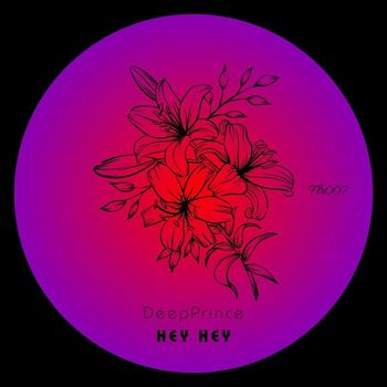 DeepPrince - Hey Hey