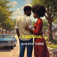 Cardinal - Always There