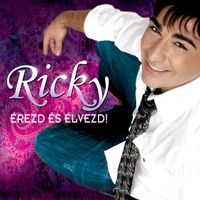 Ricky - Érezd És Élvezd!