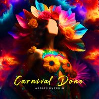Adrian Dutchin - Carnival Done