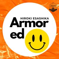 Hiroki Esashika - Armored
