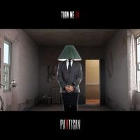 Partisan - Turn Me On