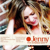Jenny - Five Hundred Days
