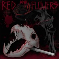Bob Lee - Red And Flowers (Explicit)