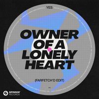 Yes - Owner Of A Lonely Heart (farfetch'd Edit) (Extended Mix)