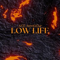 AZ - Low Life (Explicit)