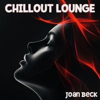 Joan Beck - Chillout Lounge