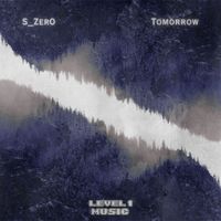 S_Zer0 - Tomorrow