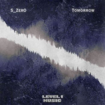 S_Zer0 - Tomorrow