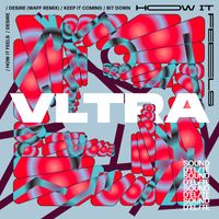 VLTRA (IT) - How It Feels EP