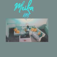 Meika - R&B (Explicit)