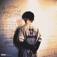 Blo - A High Profile Inmate (Explicit)