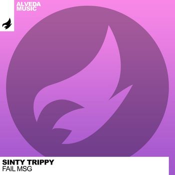 Sinty Trippy - Fail Msg