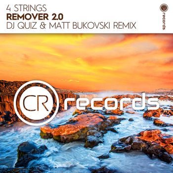 4 Strings - Remover 2.0 (DJ Quiz & Matt Bukovski Remix)