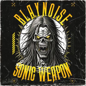 Blaynoise - Sonic Weapon