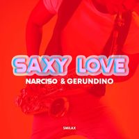 Narciso & Gerundino - Saxy Love