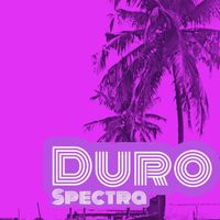 SPECTRA - Duro