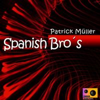 Patrick Müller - Spanish Bro´s
