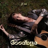 jUni - Goodbye