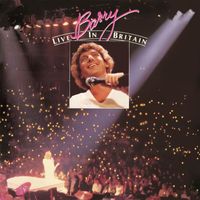 Barry Manilow - Barry Live In Britain