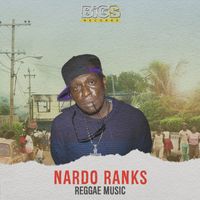Nardo Ranks - Reggae Music (Rub a dub corner riddim [Explicit])