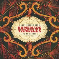 Randy Rogers Band - Homemade Tamales (Live at Floores)