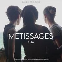 ELIA - Métissages (Bande originale du film)