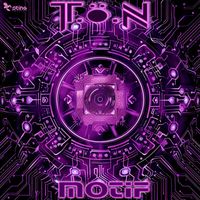 T.o.N - Motif