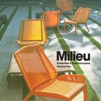 Milieu - Sunbather’s Pharmacopeia, Vol. 2