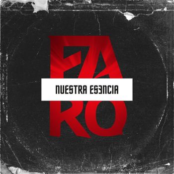 Faro - Nuestra Esencia