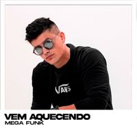 DJ BOSS - Vem Aquecendo