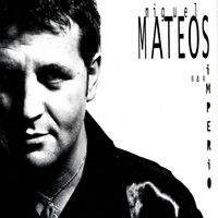 Miguel Mateos - Bar Imperio (Explicit)