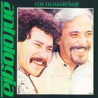 Los Olimareños - Antologia I (Remasterizado 2024)