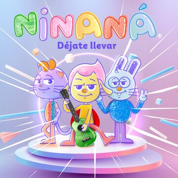 Ninaná - Déjate Llevar