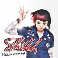 Shiloh - Picture Imperfect